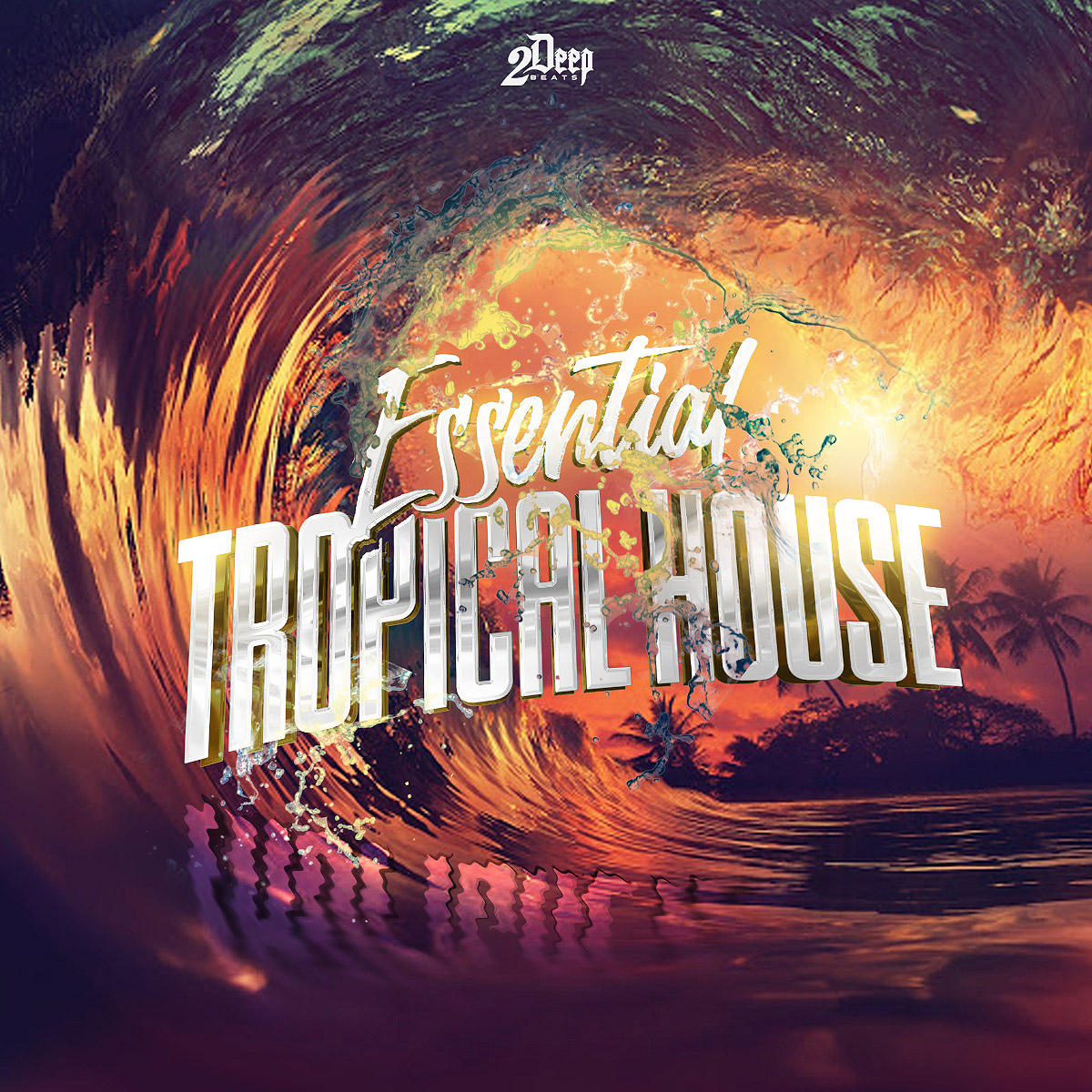 [热带浩室采样包合集] 2Deep Essential Tropical House