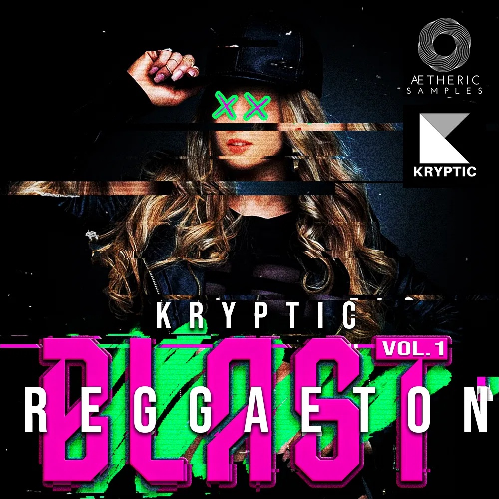[神秘雷鬼顿音效合集] Aetheric Samples Kryptic Reggaeton Blast Vol 1