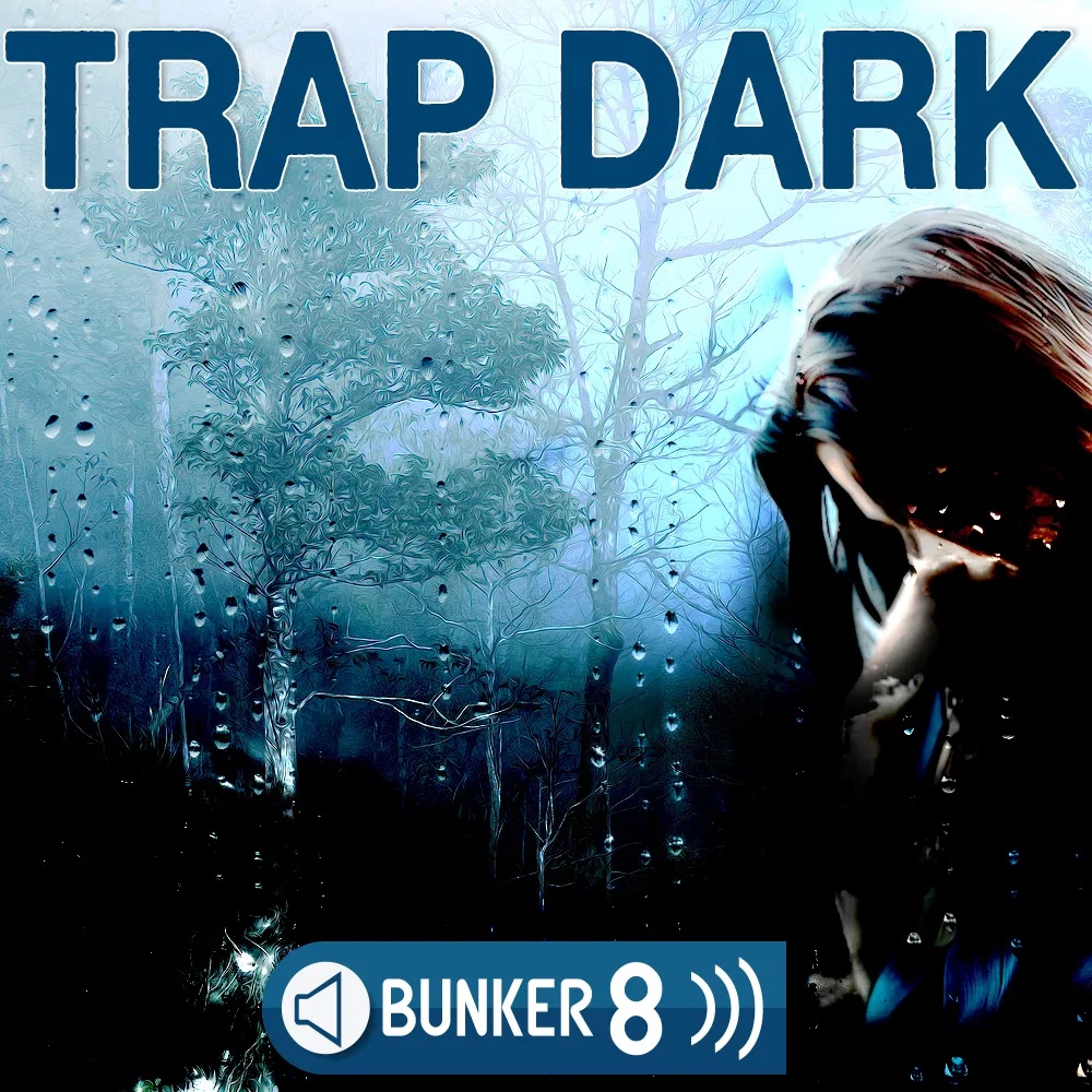 [黑暗陷阱电子乐采样包] Bunker 8 Digital Labs Trap Dark