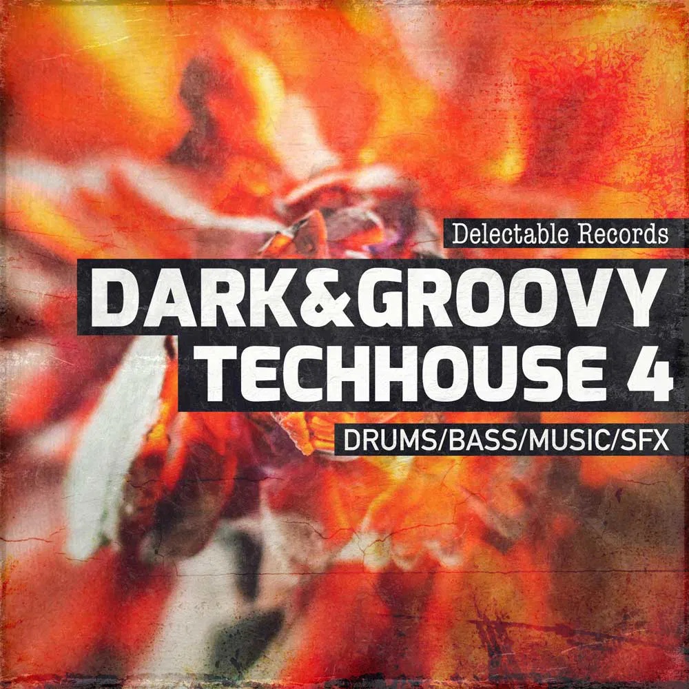 [暗黑律动科技浩室采样包] Delectable Records Dark And Groovy TechHouse