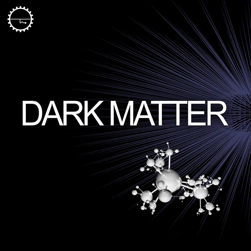 [工业强度暗物质合集] Industrial Strength Dark Matter