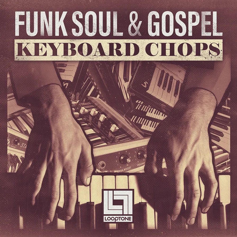 [放克灵魂福音键盘乐段合集] Looptone Funk Soul and Gospel Keyboard Chops