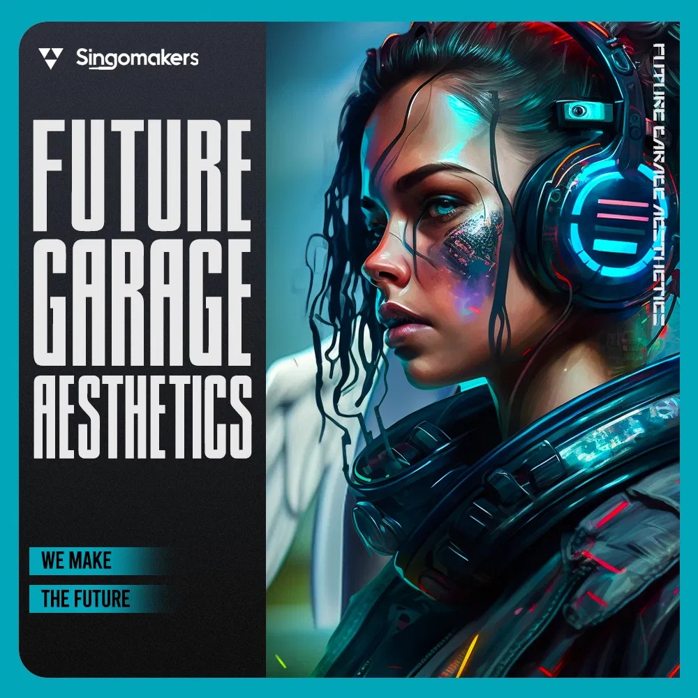 [未来车库美学采样包] Singomakers Future Garage Aesthetics