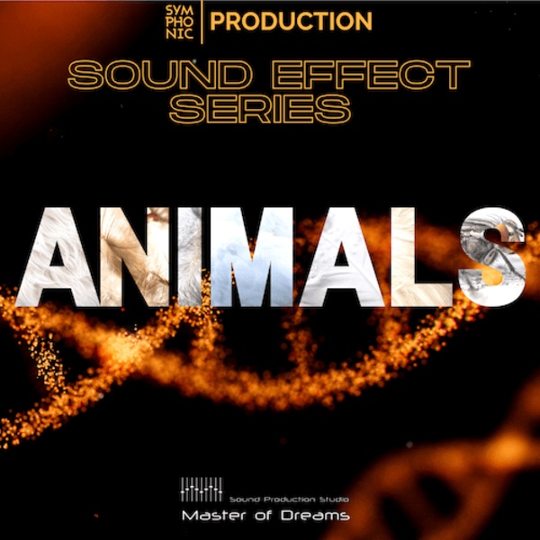 [交响乐动物音效合集] Symphonic Production Animals SFX Series