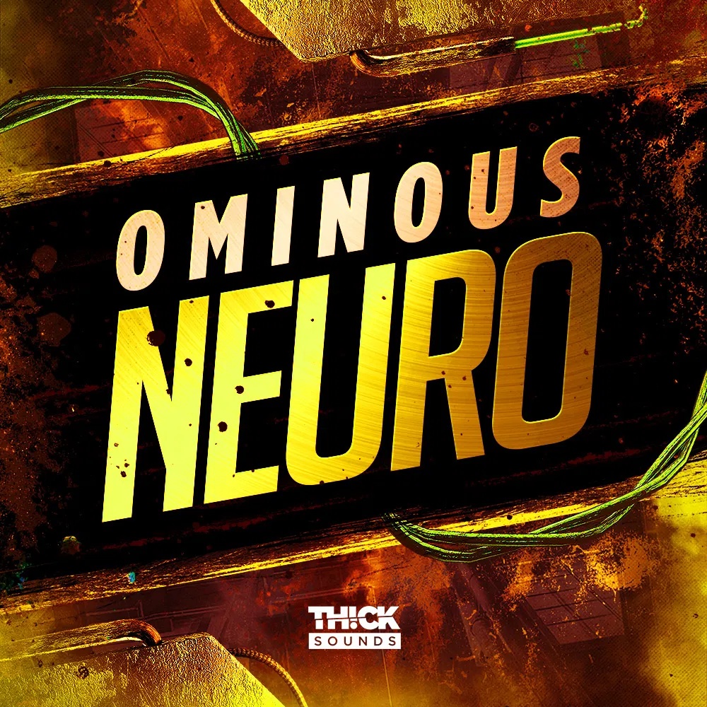 [暗黑神经系合集] THICK Sounds Ominous Neuro