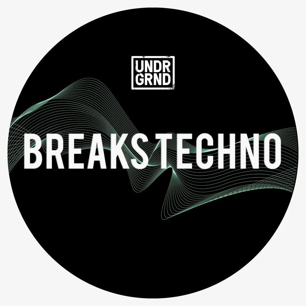 [电子舞曲节奏合集] Undrgrnd Sounds Breaks House & Techno