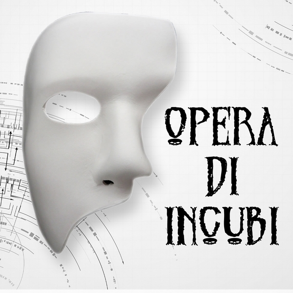 [歌剧噩梦合集] LGND Media Opera Di Incubi