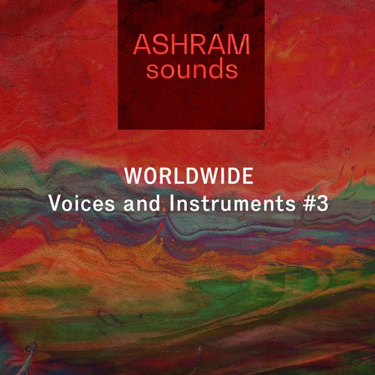 [人声与乐器采样包] Riemann Kollektion ASHRAM Worldwide Voices And Instruments 3