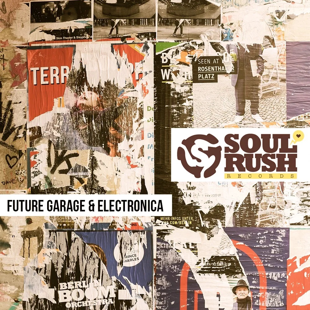 [未来车库与电子乐采样包] Soul Rush Records Future Garage and Electronica