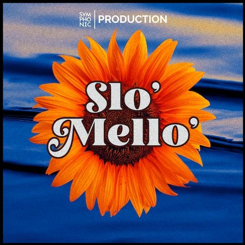 [交响乐制作采样包] Symphonic For Production Slo’ Mello’