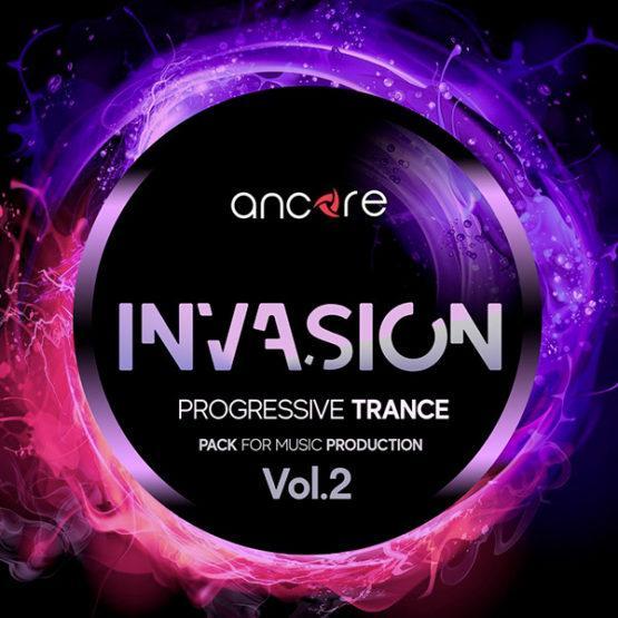 [Trance风格电子乐采样包] Ancore Sounds INVASION 2 Trance Producer Pack