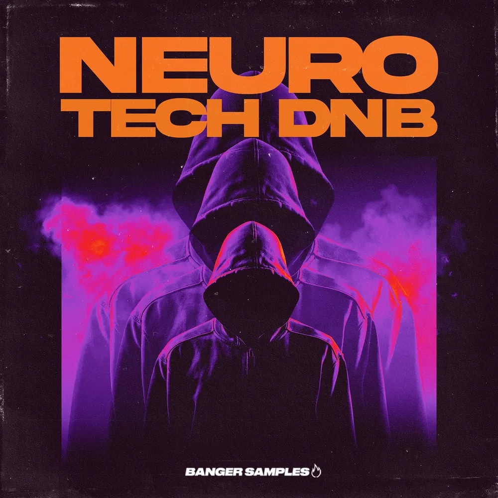[神经科技鼓打贝斯采样包] Banger Samples Neuro Tech DnB
