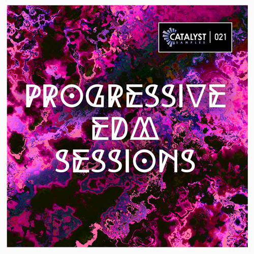 [渐进式EDM采样包] Catalyst Samples Progressive EDM Sessions
