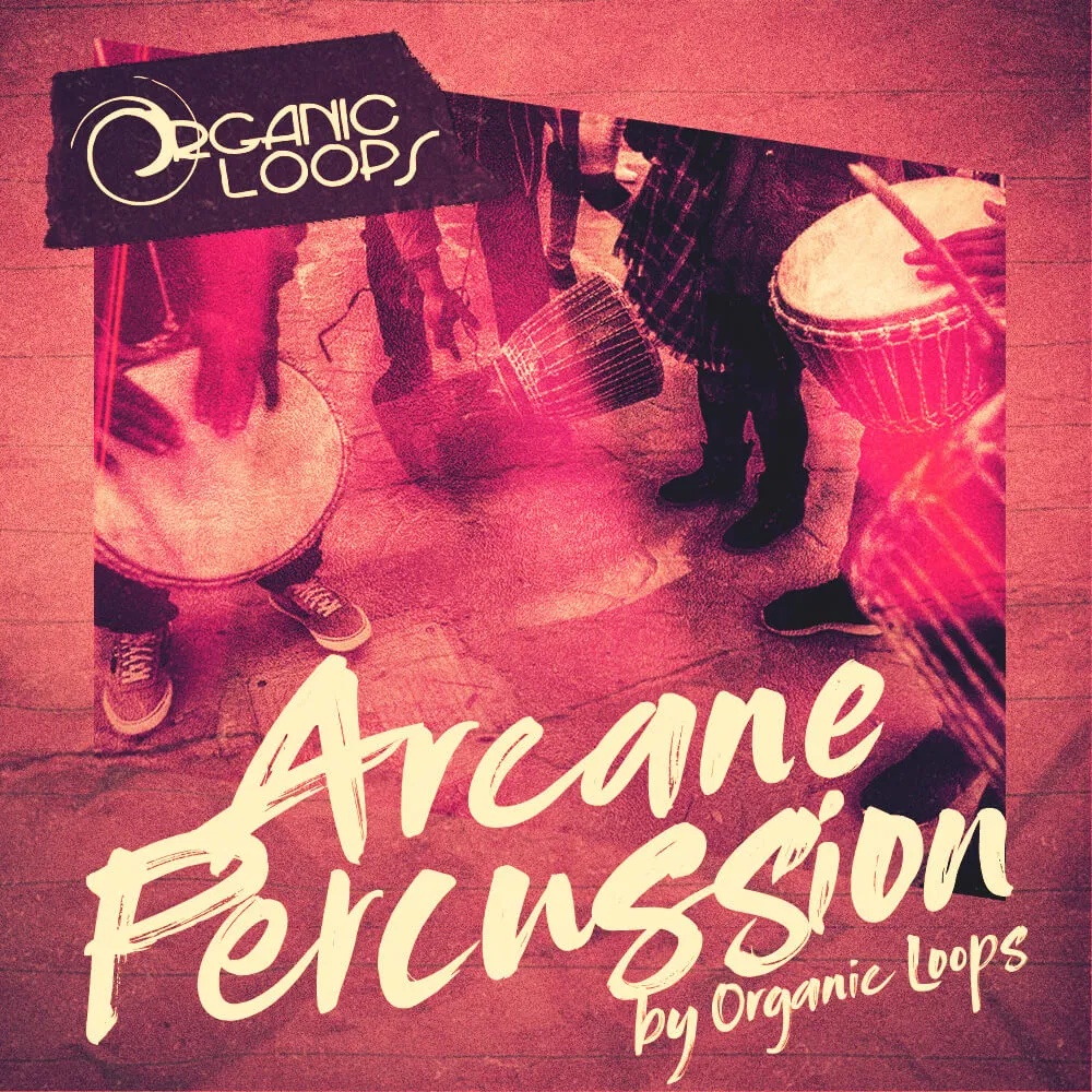 [神秘打击乐采样包] Organic Loops Arcane Percussion