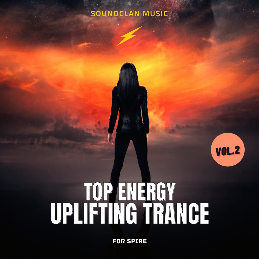 [能量氛围电子舞曲采样包合集] Soundclan Music Top Energy Uplifting Trance Vol.2