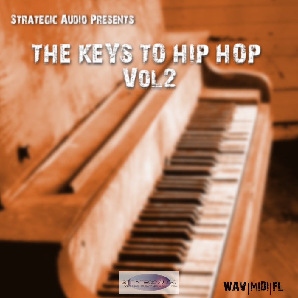 [嘻哈钢琴合集] Strategic Audio The Keys To Hip Hop Vol.2