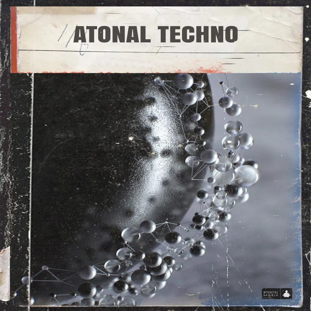 [无调性电子舞曲采样包] Bfractal Music Atonal Techno