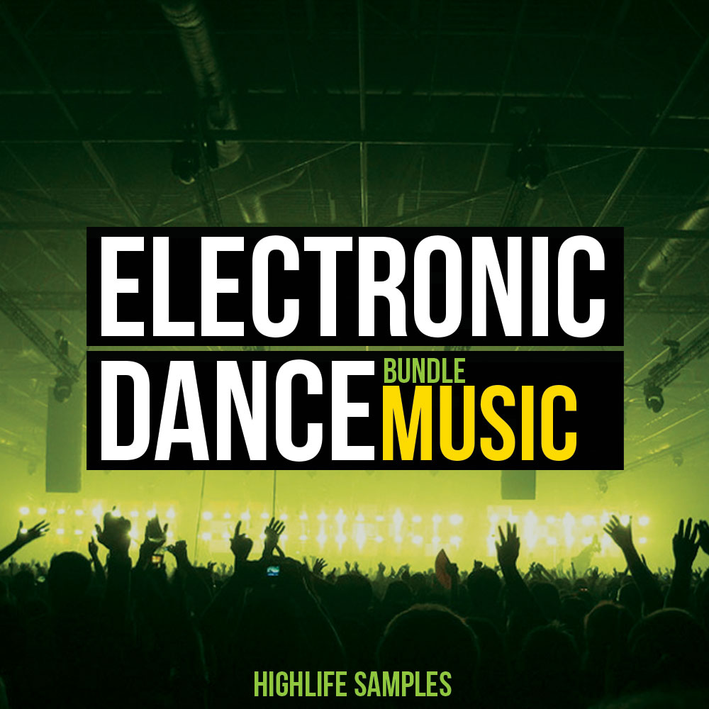 [电子舞曲采样包合集] HighLife Samples Electronic Dance Music Bundle