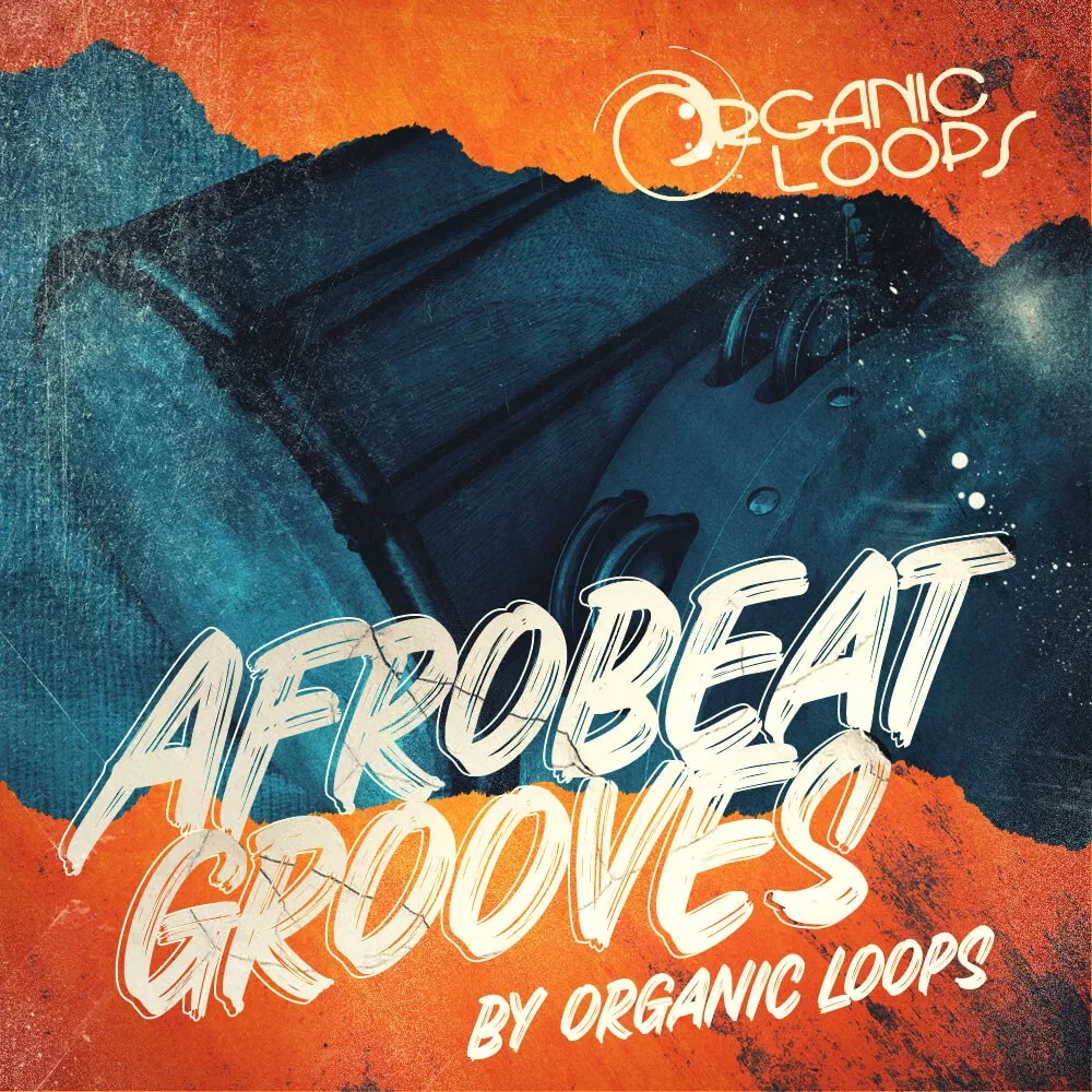 [非洲节奏采样包] Organic Loops Afrobeat Grooves