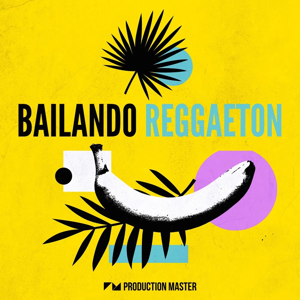 [雷鬼顿舞曲采样包] Production Master Bailando Reggaeton