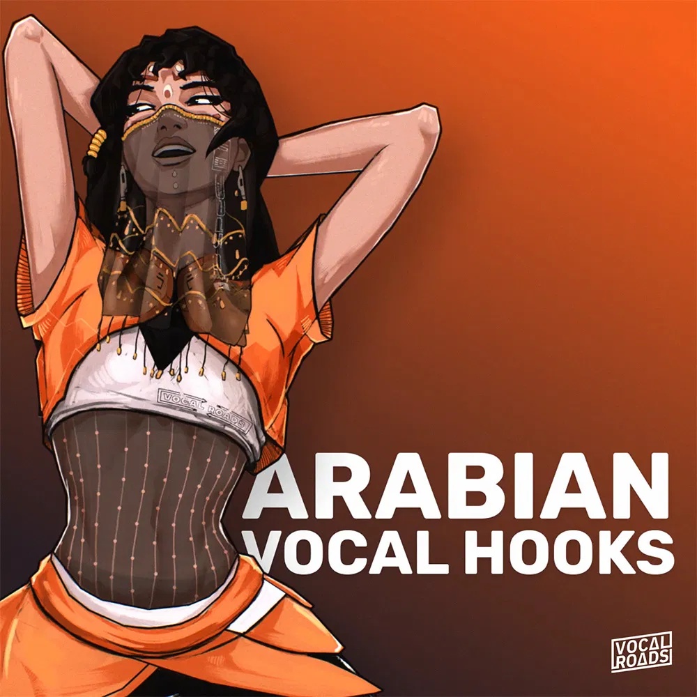 [阿拉伯人声乐句合集] Vocal Roads Arabian Vocal Hooks