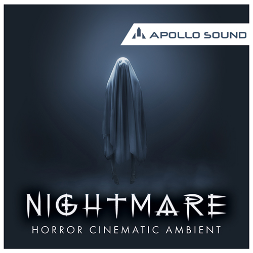[恐怖电影氛围音效合集] Apollo Sound Nightmare Horror Cinematic Ambient