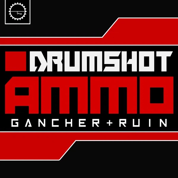 [工业力度鼓击合集] Industrial Strength Gancher and Ruin Drumshot
