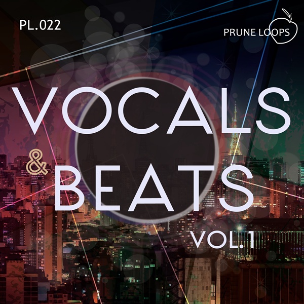 [人声与节拍采样包] Prune Loops Vocals and Beats Vol 1