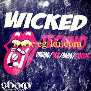 [邪恶科技舞曲采样包] SHARP Studio Tools Wicked Techno
