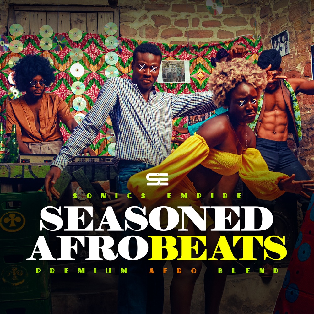 [非洲节奏合集] Sonics Empire Seasoned Afrobeats