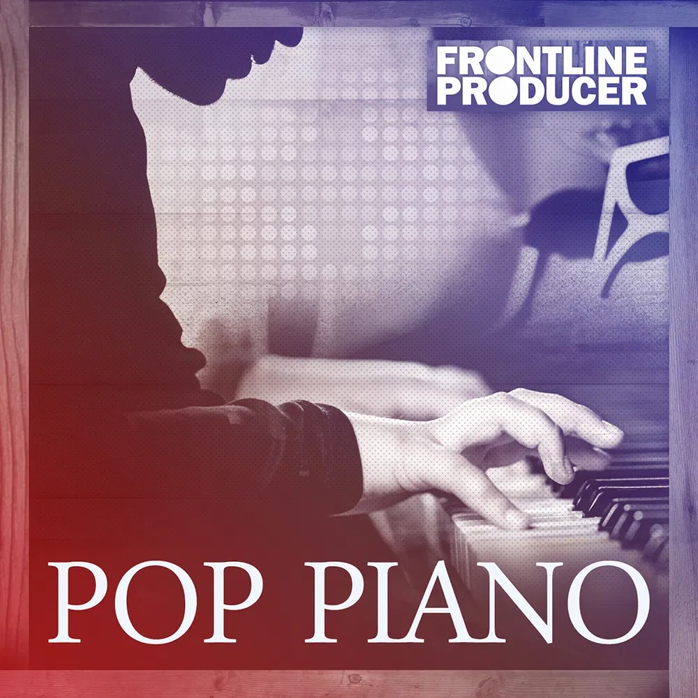 [流行钢琴合集] Frontline Producer Pop Piano