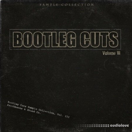 [嘻哈节奏采样包] Patchbanks Bootleg Cutz Vol 3