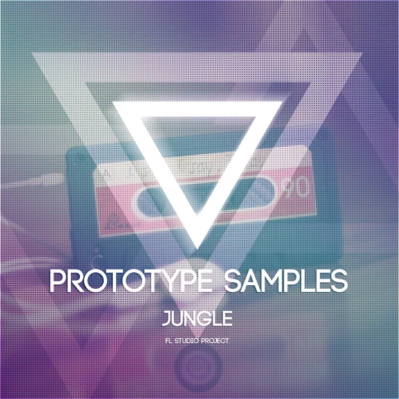 [丛林鼓点原型采样合集] Prototype Samples Jungle FL Studio Project