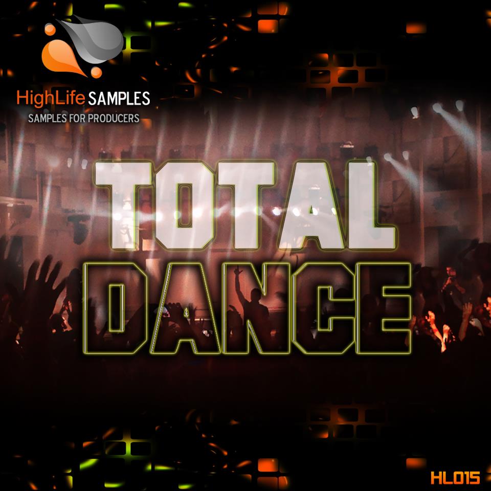 [舞曲合集] HighLife Samples Total Dance