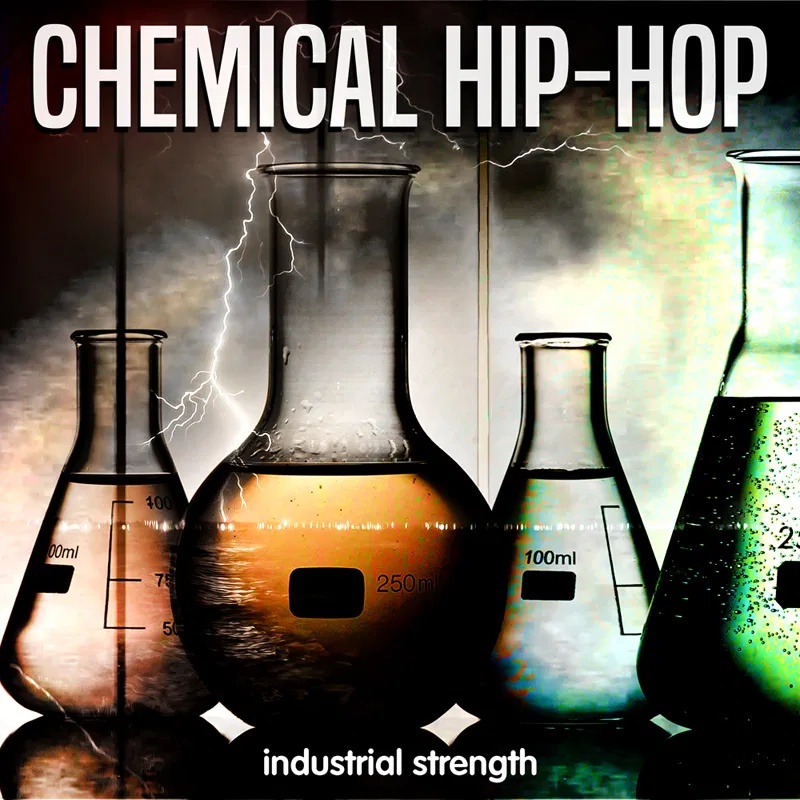 [工业风化学嘻哈采样包] Industrial Strength Chemical Hip Hop