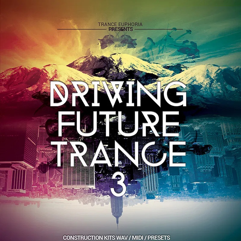 [未来感迷幻电子舞曲合集] Trance Euphoria Driving Future Trance Vol 3