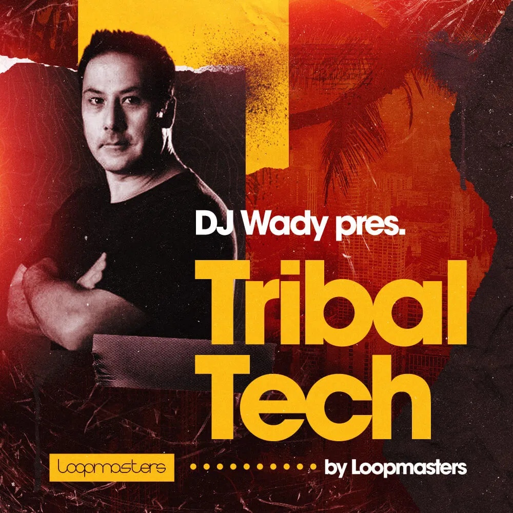 [部落科技电子舞曲采样包] Loopmasters DJ Wady Tribal Tech