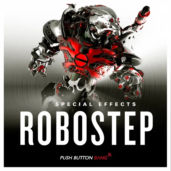 [电子舞曲采样包] Push Button Bang Robostep