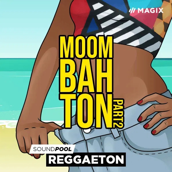 [莫巴顿舞曲采样包2] Magix Moombahton Part 2