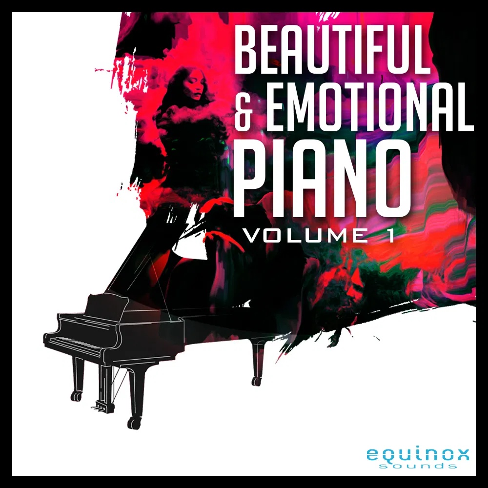 [唯美情感钢琴合集] Equinox Sounds Beautiful & Emotional Piano Vol 1
