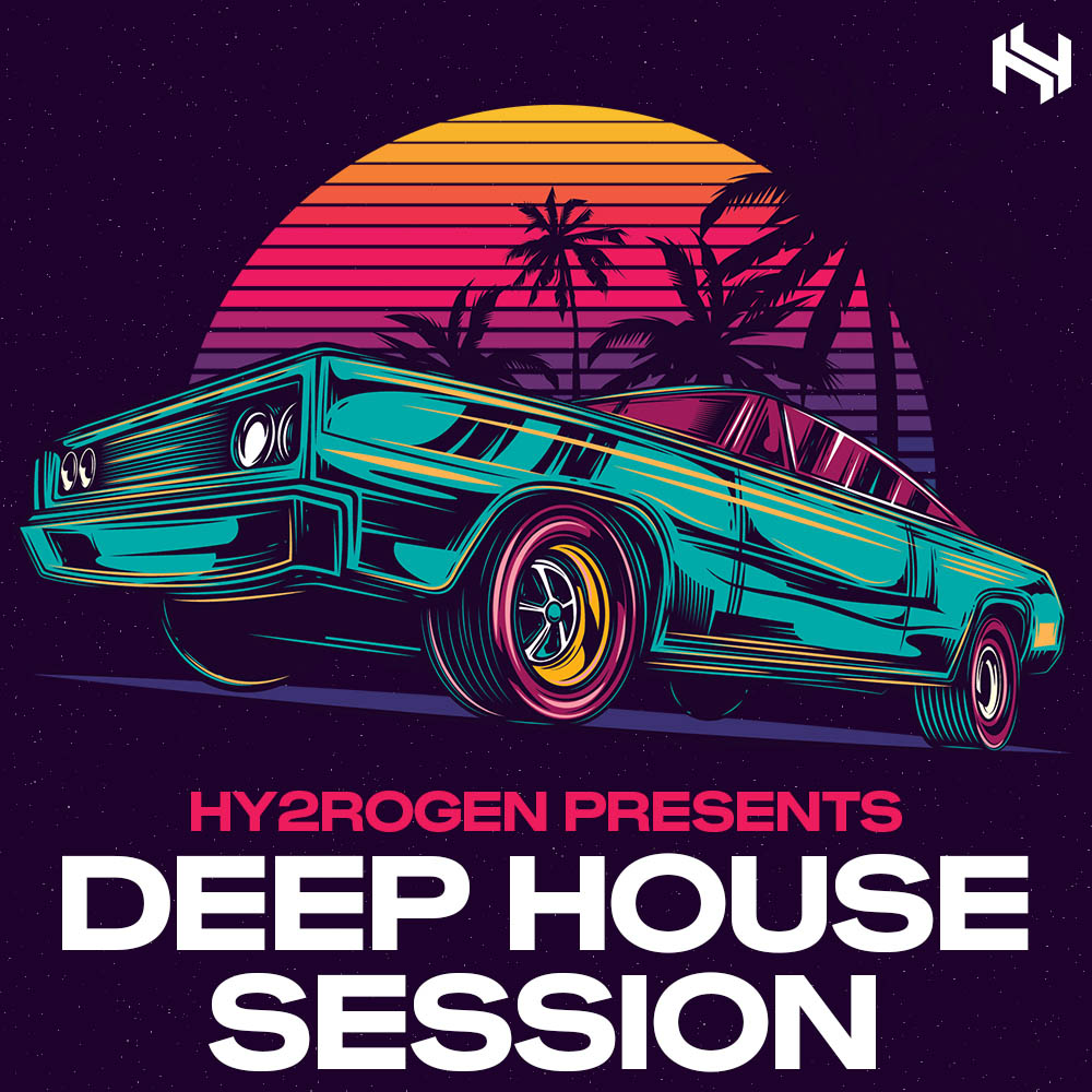 [Deep House采样包] Hy2rogen Deep House Session