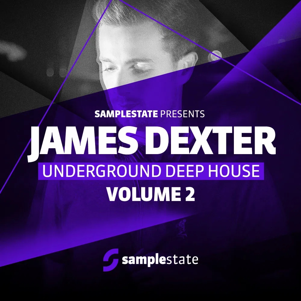 [地下深浩室采样包] Samplestate James Dexter Underground Deep House