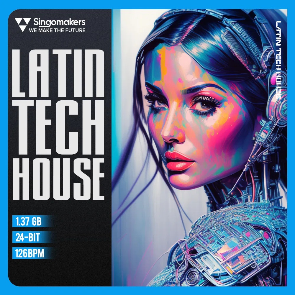 [拉丁科技浩室采样包] Singomakers Latin Tech House