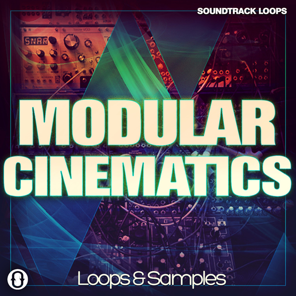 [模块化影视配乐采样包] SoundTrack Loops Modular Cinematics