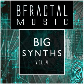[合成器音色合集] BFractal Music Big Synths vol.4