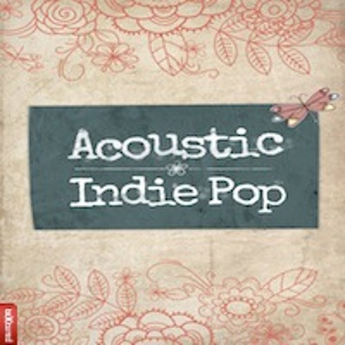 [独立流行原声合集] Big Fish Audio Acoustic Indie Pop