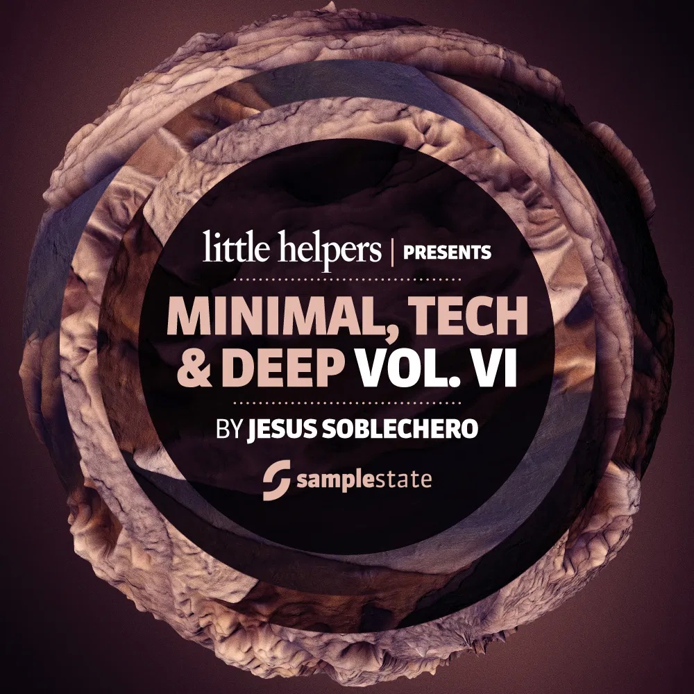 [简约节奏合集] Samplestate Little Helpers Vol 6 Jesus Soblechero