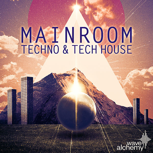 [主舞厅科技舞曲采样合集] Wave Alchemy Mainroom Techno and Tech House