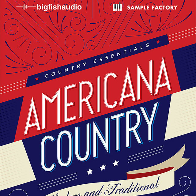 [美式乡村合集] Big Fish Audio Country Essentials Americana Country