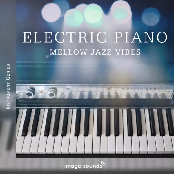 [电钢琴爵士氛围采样包] Image Sounds Electric Piano Mellow Jazz Vibes